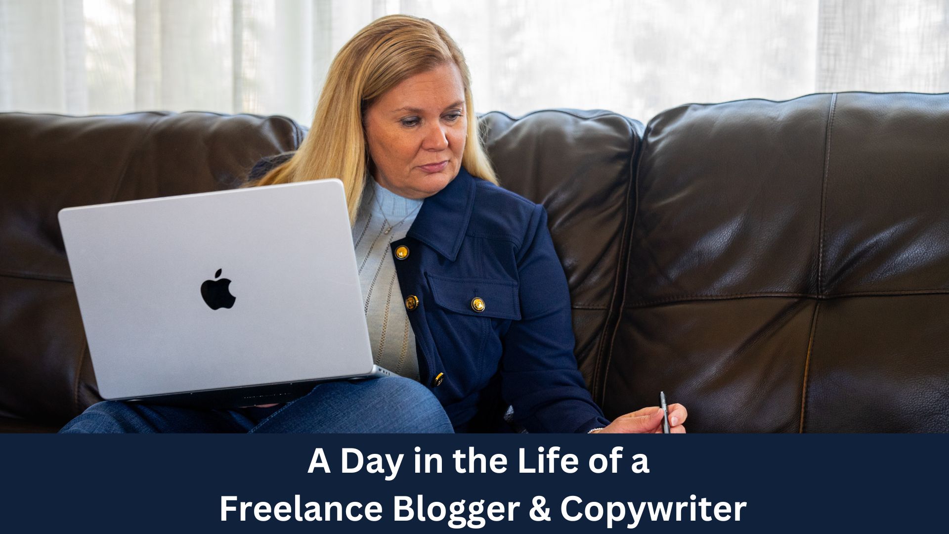 A Day in the Life of a Freelance Blogger & Copywriter