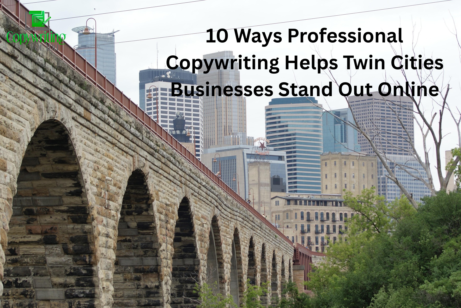 10 Ways Professional Copywriting Helps Twin Cities Businesses Stand Out Online